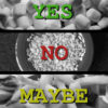 Yes/No/Maybe: Marshmallows, Rice Krispies, French Fries