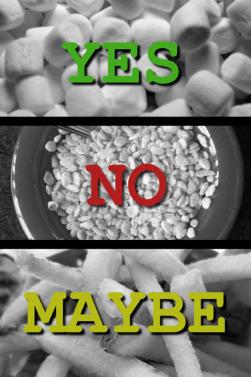 Yes/No/Maybe: Marshmallows, Rice Krispies, French Fries